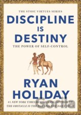 Discipline is Destiny