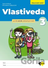 Vlastiveda pre 3.ročník ZŠ - Pracovný zošit  