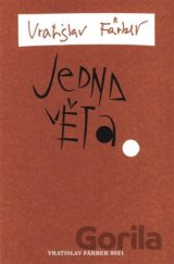 Jedna věta: Vratislav Färber