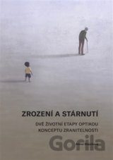 Zrození a stárnutí
