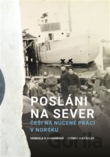 Posláni na sever