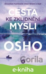 Cesta ke zklidnění mysli