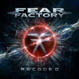 Fear Factory: Recoded