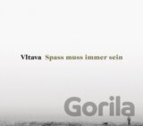 Vltava: Spass muss immer sein