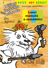 Lovci mamutů a zemědělci