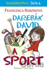 Darebák David a sport