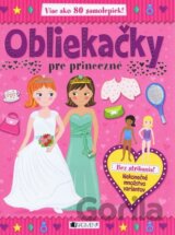 Obliekačky pre princezné