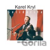 Karel Kryl : Solidarita / Mníchov 1982