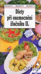 Diety při onemocnění žlučníku II.