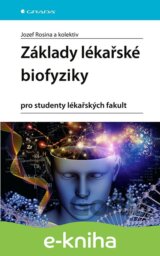 Základy lékařské biofyziky