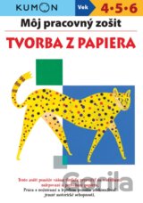 Môj pracovný zošit: Tvorba z papiera