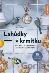 Lahůdky - v krmítku
