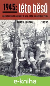 1945: Léto běsů