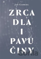 Zrcadla a pavučiny
