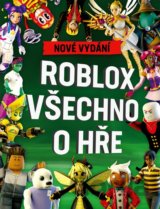Roblox 100% neoficiální. Všechno o hře. Nové vydání