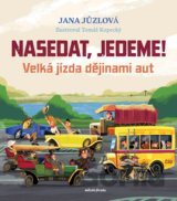 Nasedat, jedeme!