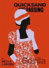 Quicksand & Passing : Two Novellas