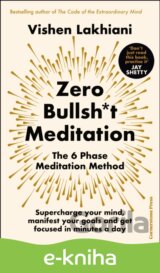 Zero Bullsh*t Meditation