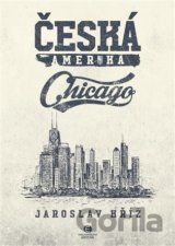 Česká Amerika: Chicago