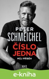 Peter Schmeichel: číslo jedna