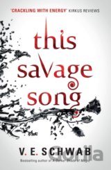 This Savage Song collectors hardback