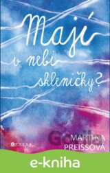 Mají v nebi skleničky?