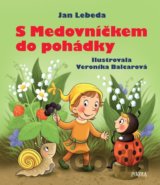 S Medovníčkem do pohádky