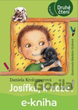 Josífku, k noze!