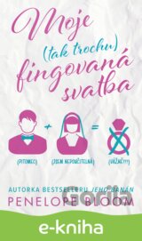 Moje (tak trochu) fingovaná svatba