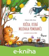 Kočka, která milovala pomeranče a další báječné terapeutické příběhy