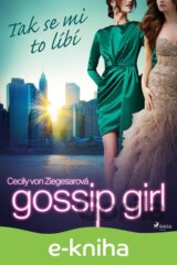 Gossip Girl: Tak se mi to líbí (5. díl)