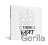 Kabát: El Presidento