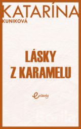 Lásky z karamelu