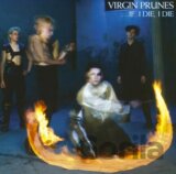 Virgin Prunes: …If I Die, I Die (40th Anniversary Edition)
