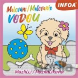 Malování / Maľovanie vodou - Mazlíčci