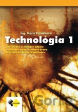 Technológia 1 pre učebný odbor stolár