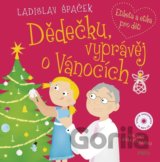 Dědečku, vyprávěj o Vánocích