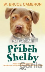 Psí poslání: Příběh Shelby