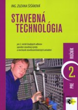 Stavebná technológia pre 2. ročník