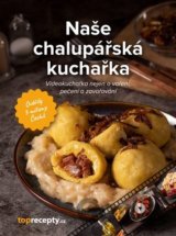 Naše chalupářská kuchařka