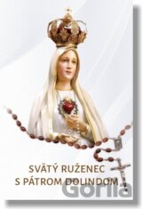 Svätý ruženec s pátrom Dolindom