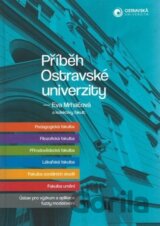 Příběh ostravské univerzity