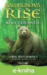 Bambusová říše - Řeka tajemství