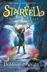 Starfell: Willow Moss and the Magic Thief