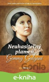 Neuhasiteľný plameň Gemmy Galgani
