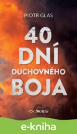40 dní duchovného boja