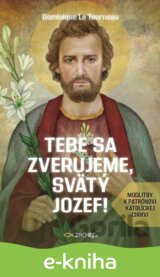 Tebe sa zverujeme, svätý Jozef!
