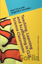 Teaching, Learning and Scaffolding in CLIL Science Classrooms