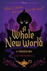 A Whole New World: A Twisted Tale