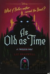 As Old as Time: A Twisted Tale